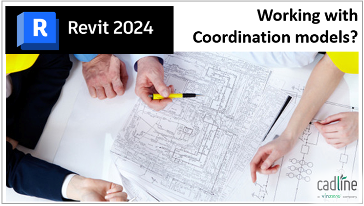 Revit_2024___Working_with_Coordination_Models_-_1.png