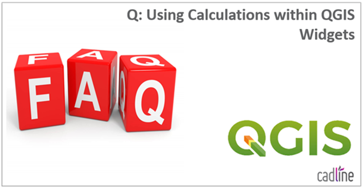 faq-QGIS___Using_Calculations_within_QGIS_Widgets-1.PNG