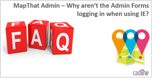 MapThat_Admin___Not_Logging_in_when_using_Internet_Explorer_-_1.PNG