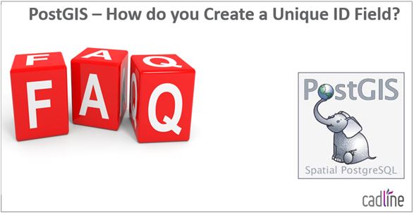 PostGIS___How_do_you_Create_a_Unique_ID_Field_-_1..JPG