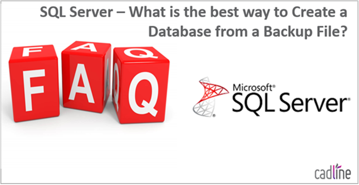 SQL_Server___Create_a_Database_from_a_Backup_-_1.PNG