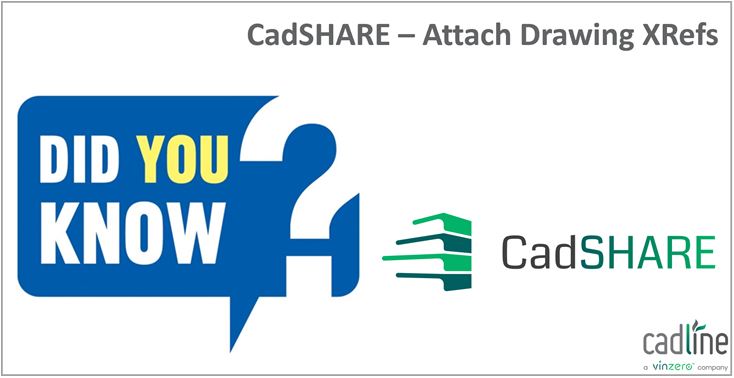 CadSHARE___Attach_Drawing_Xrefs_-_1.JPG
