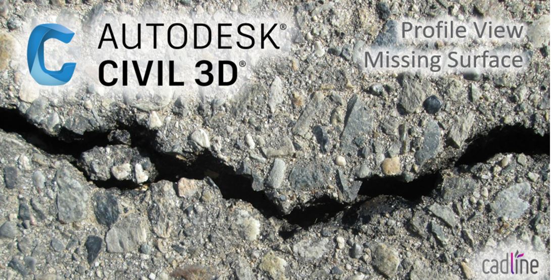 Civil_3D_2022_-_Profile_View_Missing_Surface_-_1.JPG