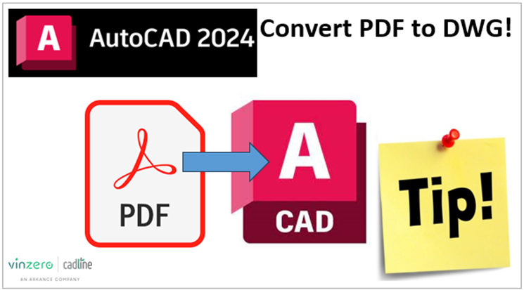 AutoCAD Tip - Convert PDF to DWG - 1.png